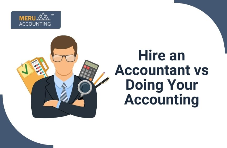 Hiring an Accountant VS Doing your own Accounting