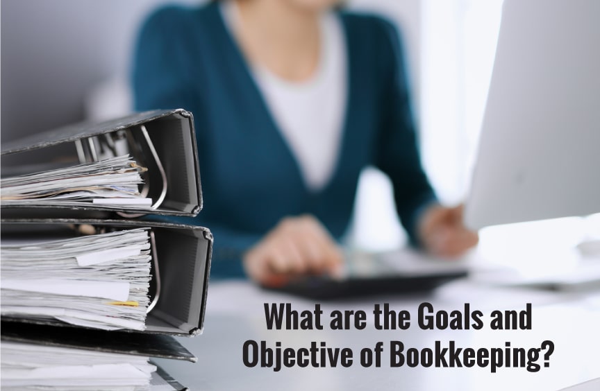 Bookkeeping Goals And Objectives